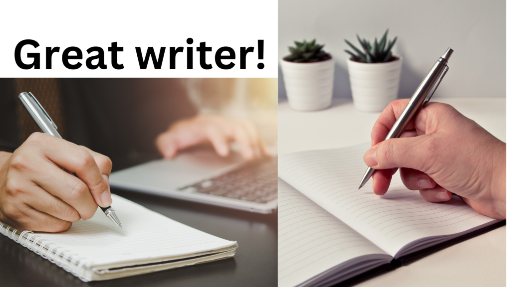 Become a Great writer